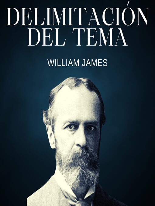 Title details for Delimitación del tema by William James - Available